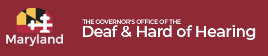 Maryland Office of Dead and Hard of Hearing